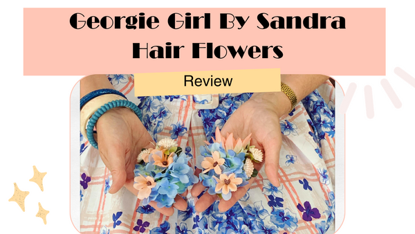 Georgie Girl by Sandra - Hair Flower Review