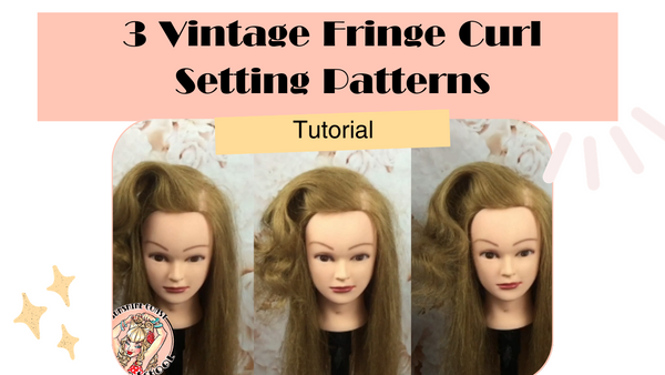 3 Vintage Fringe Curl Setting Patterns