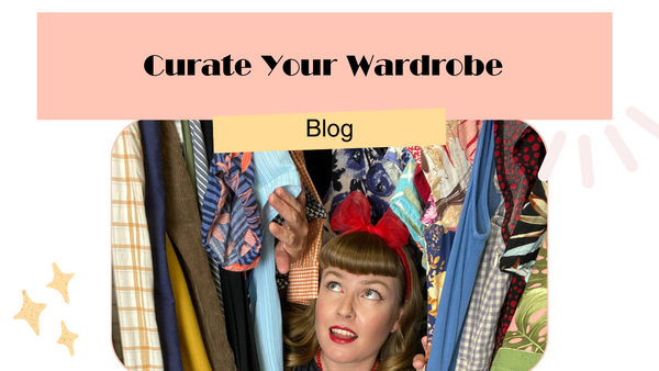 Curate Your Wardrobe