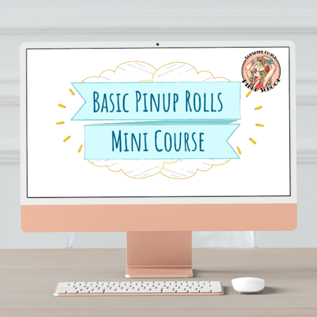Basic Pinup Rolls - Online Mini Course