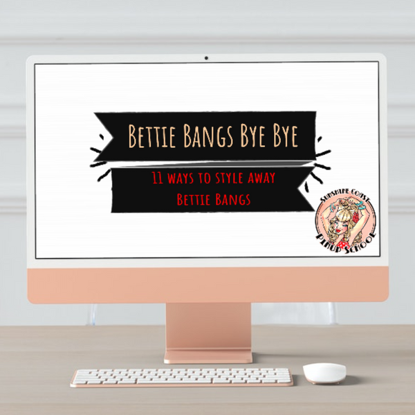Betty Bangs Bye Bye - Online Course